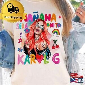 Karol G  Concert T Shirt Manana Sera Bonito Tour